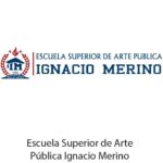 Escuela-Superior-de-Arte-Publica-Ignacio-Merino