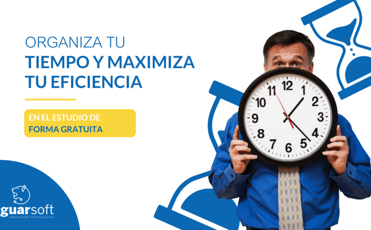  Cómo organizar tu tiempo para maximizar la eficiencia en el estudio