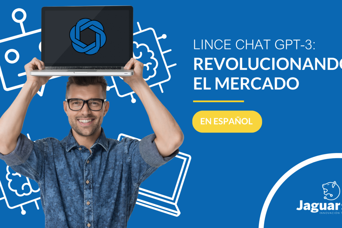  Lince Chat GPT-3: Revolucionando el Mercado en Español