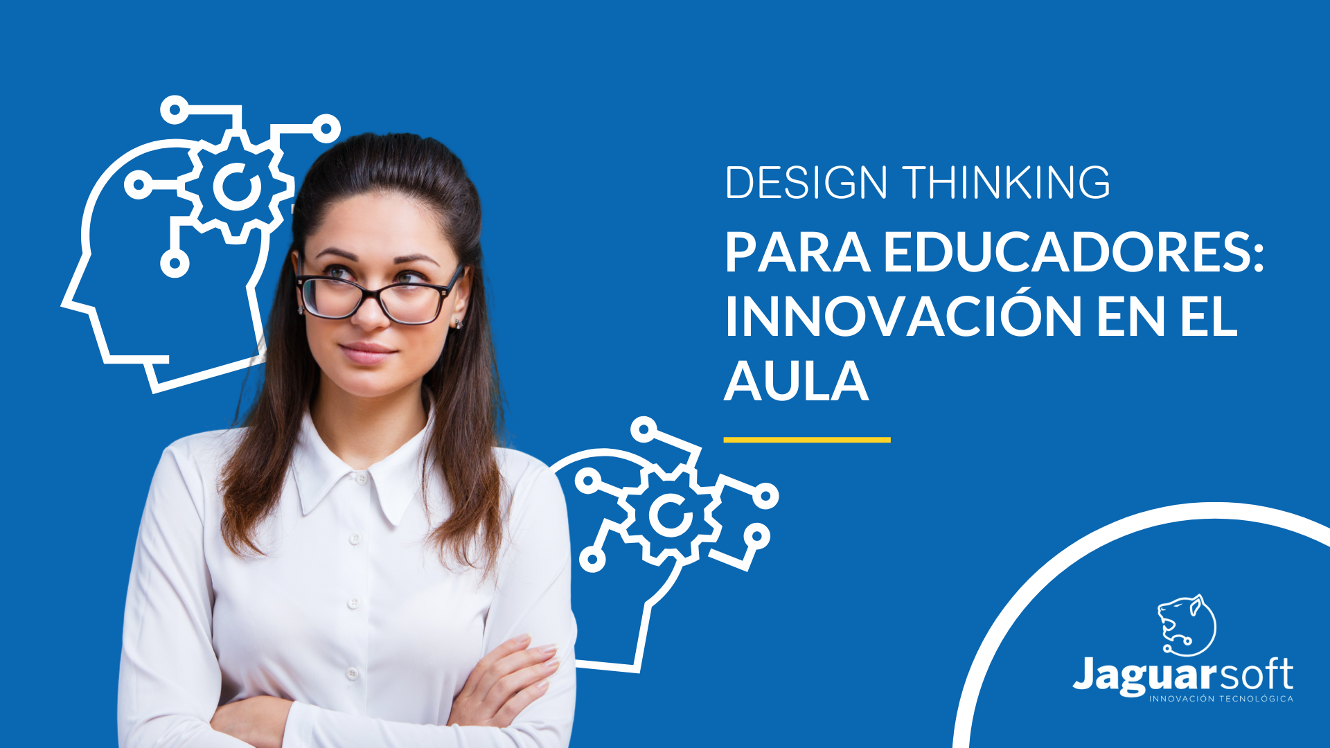 Design Thinking para Educadores: Innovación en el Aula